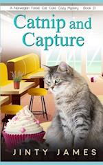 Catnip and Capture: A Norwegian Forest Cat Café Cozy Mystery - Book 21 