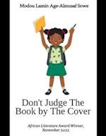 Don't Judge The Book By The Cover: Don't Judge The Book By Its Cover 