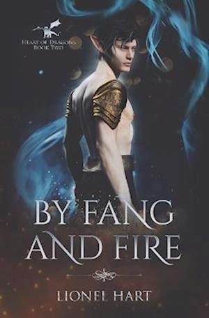 By Fang and Fire: MM Fantasy Romance
