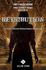 Retribution: An Asian Alternate-History Science Fiction Saga 