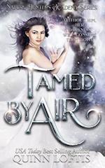 Tamed by Air: Book 4 of the Nature Hunters Academy Series 