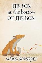 The Fox at the Bottom of the Box 