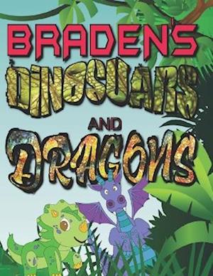 Braden's Dinosaurs and Dragons: Personalized Photo Coloring Book