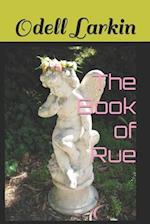 The Book of Rue 