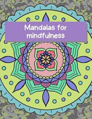 Mandalas for mindfulness