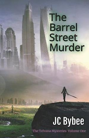 The Barrel Street Murder