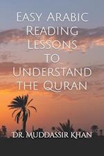 Easy Arabic Reading Lessons to Understand the Quran 