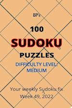 BP's 100 Sudoku Puzzles Medium Difficulty - Week 49, 2022 