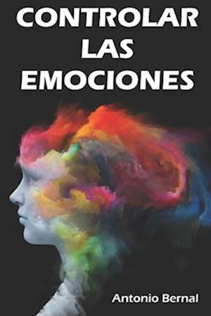 Controlar Las Emociones