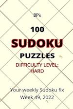 BP's 100 Sudoku Puzzles Hard Difficulty - Week 49, 2022 