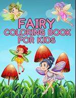 Fairy Coloring Book For Kids: Over 60 pages 