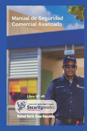 Manual de Seguridad Comercial Avanzado