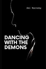 Dancing With The Demons 