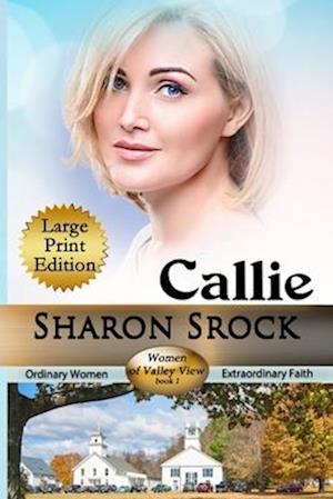 Callie: Large print edition