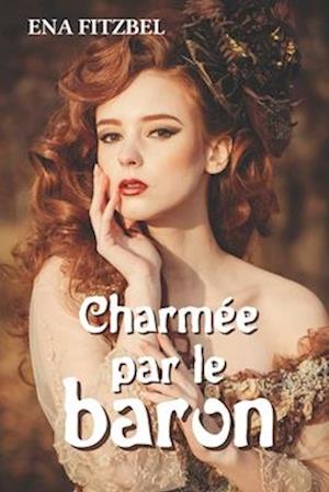 Charmée par le baron