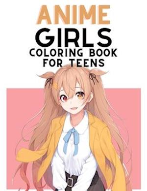 Anime Coloring Book For Teens