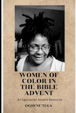 Women of Color In the Bible Advent: An Egalitarian Advent Resource 