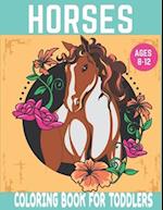 Horses coloring book for toddlers: Cute Horse, Pony and Foal Illustrations to Color 