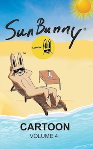 SunBunny: Cartoon Book Volume 4