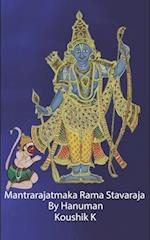 Mantrarajatmaka Rama Stavaraja By Hanuman 