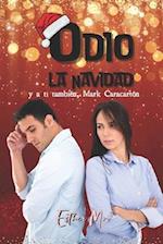 Odio la Navidad