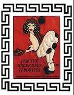 Pam The Greek Gal's Favorites