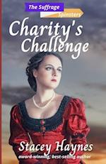 Charity's Challenge : (The Suffrage Spinsters Book 3) 