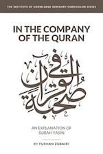 In the Company of the Quran - an Explanation of Surah YaSin 