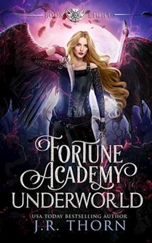 Fortune Academy Underworld: Book Eight