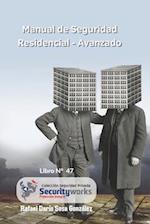 Manual de Seguridad Residencial Avanzado