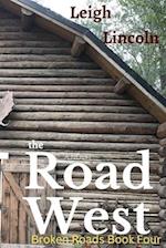 The Road West: An Inspirational Women's Fiction Novel 
