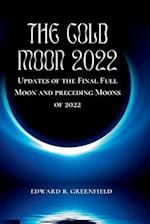 The Cold Moon 2022: Updates of the Final Full Moon and preceding Moons of 2022 