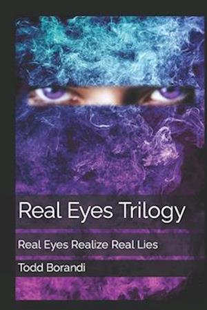 Real Eyes Trilogy: Real Eyes Realize Real Lies