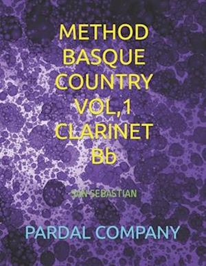 METHOD BASQUE COUNTRY VOL,1 CLARINET Bb : SAN SEBASTIAN