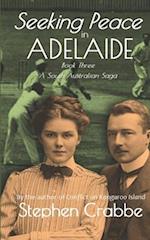 Seeking Peace in Adelaide 