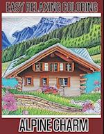 EASY RELAXING COLORING - ALPINE CHARM 