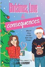 Christmas, love and consequences 