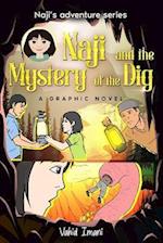 Naji and the Mystery of the Dig : Naji's adventure series 