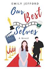 Our Best Selves: A Novel 