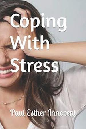 Coping With Stress