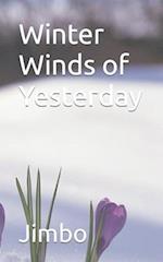 Winter Winds of Yesterday 