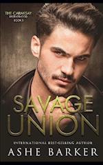 Savage Union: The Caraksay Brotherhood (Book 3) 
