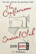 The Crafternoon Sewcial Club - Showdown 