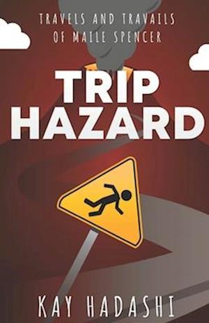 Trip Hazard