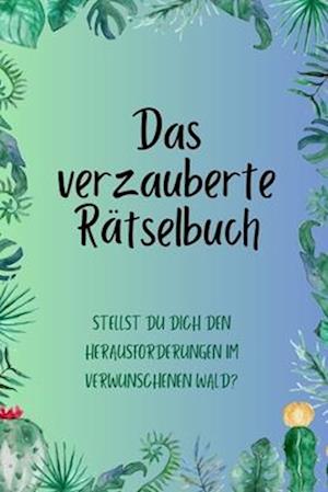 Das verzauberte Rätselbuch