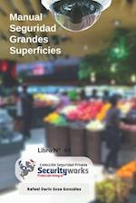 Manual de Seguridad para Grandes Superficies