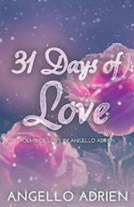 31 Days of Love: Poems of Love By Angello Adrien 