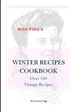 Winter Recipes Cookbook: Over 100 Vintage Recipes 