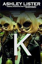 K: the story of an alien invasion 