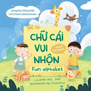 Ch&#7919; Cái Vui Nh&#7897;n Fun Alphabet